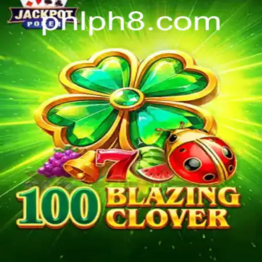 Exploring the Intriguing World of 100BlazingClover: Rules and Dynamics