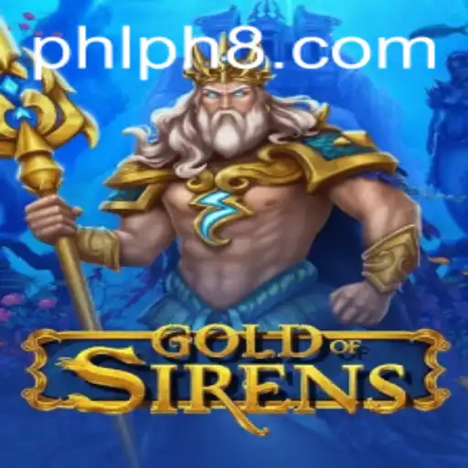 Gold of Sirens: A Captivating Odyssey